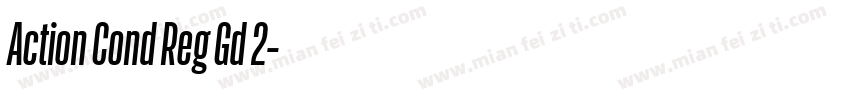 Action Cond Reg Gd 2字体转换